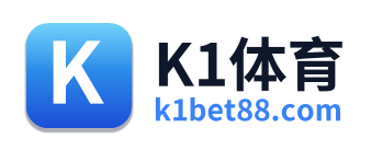 K1体育